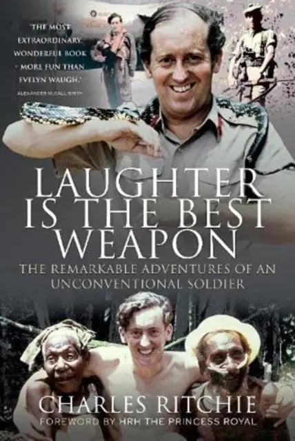Cover: 9781399091886 | Laughter is the Best Weapon: The Remarkable Adventures of an...