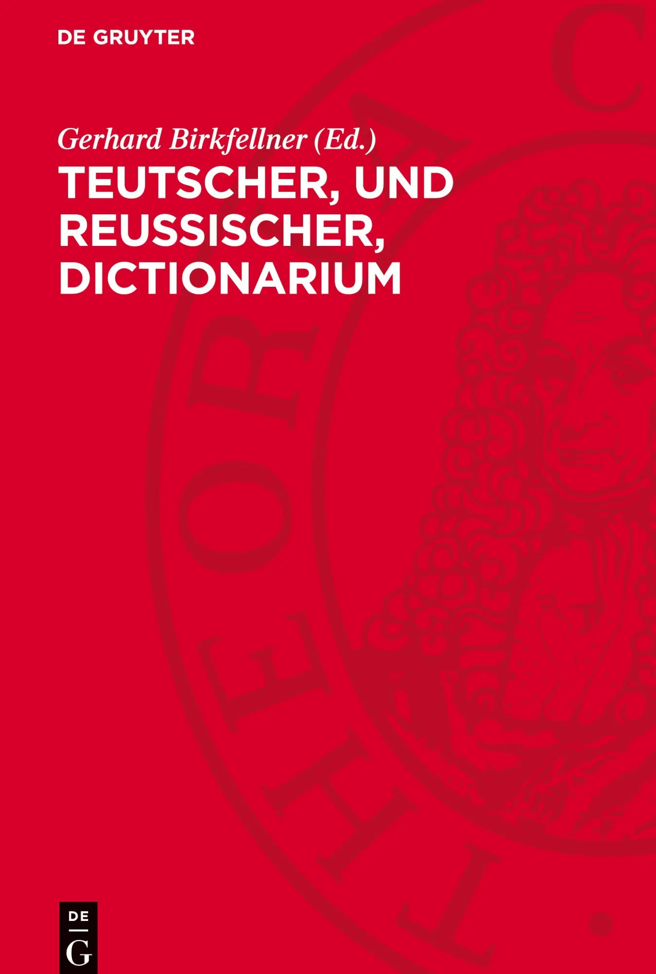 Teutscher, und Reussischer, Dictionarium