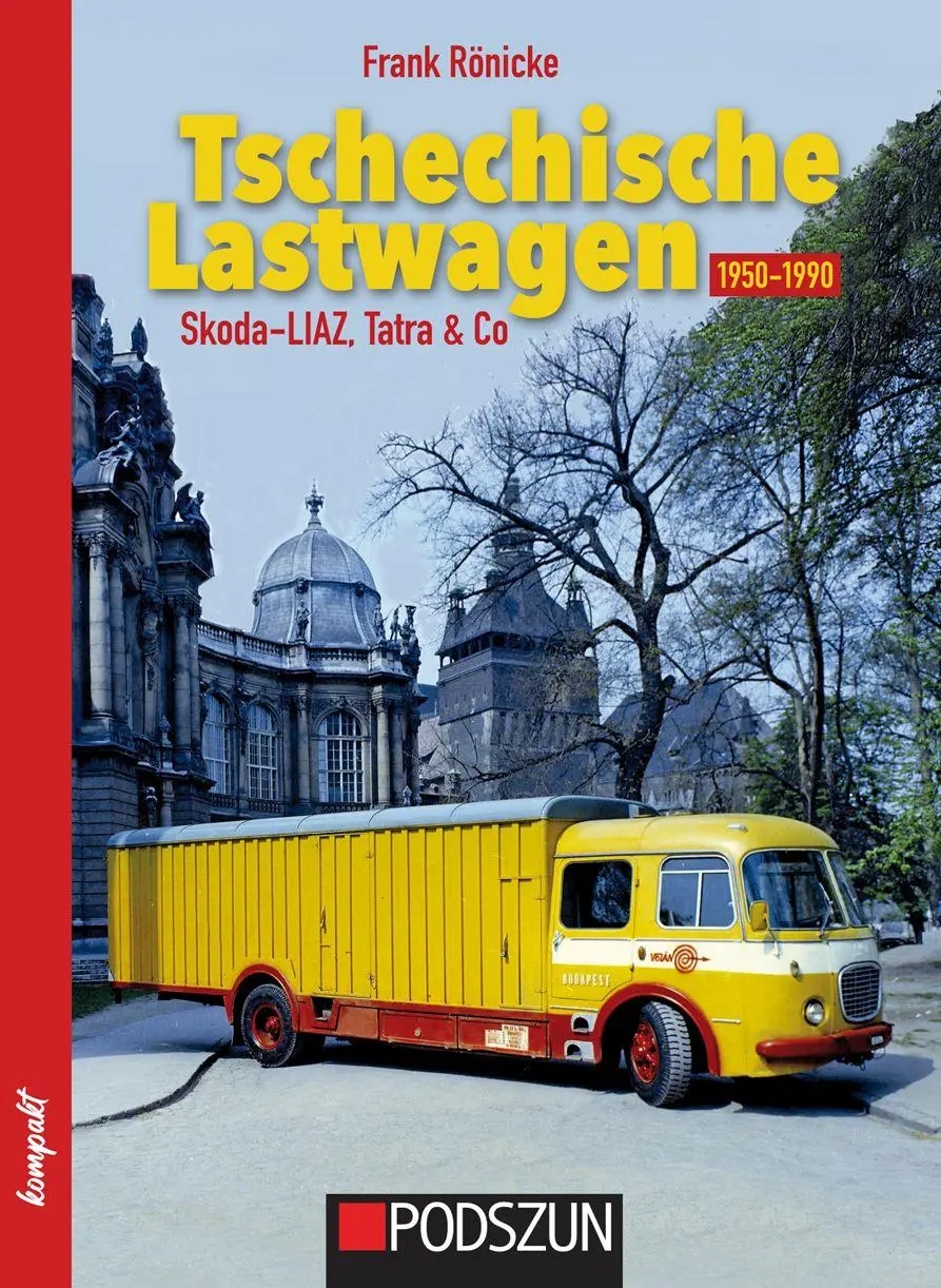 Cover: 9783751611886 | Tschechische Lastwagen 1950 bis 1990 | Skoda-LIAZ, Tatra &amp; Co. | Buch