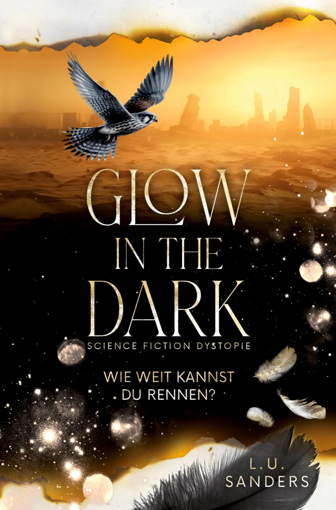 Cover: 9783819401886 | Glow in the Dark - Wie weit kannst du rennen? | L. U. Sanders | Buch