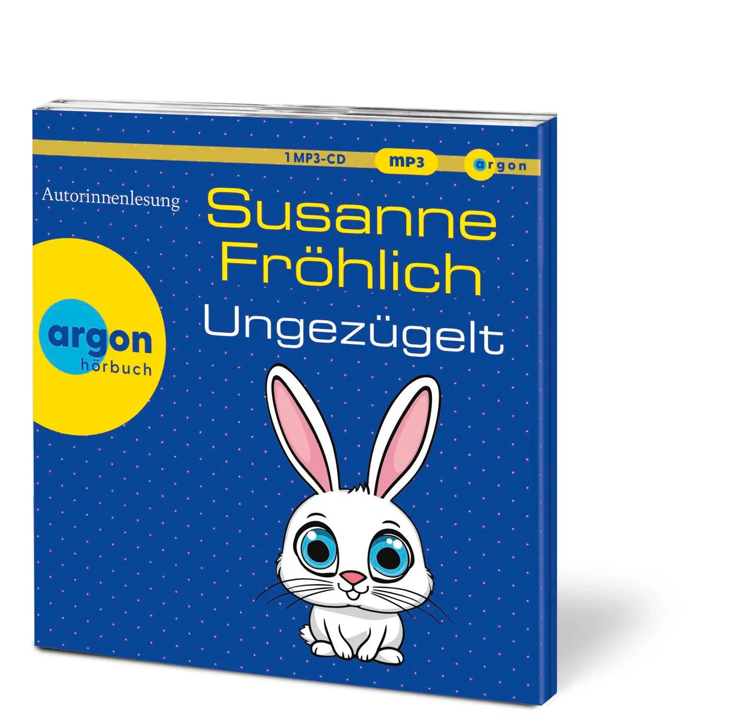 Bild: 9783839821886 | Ungezügelt | Susanne Fröhlich | MP3 | 159 Tracks | Deutsch | 2025