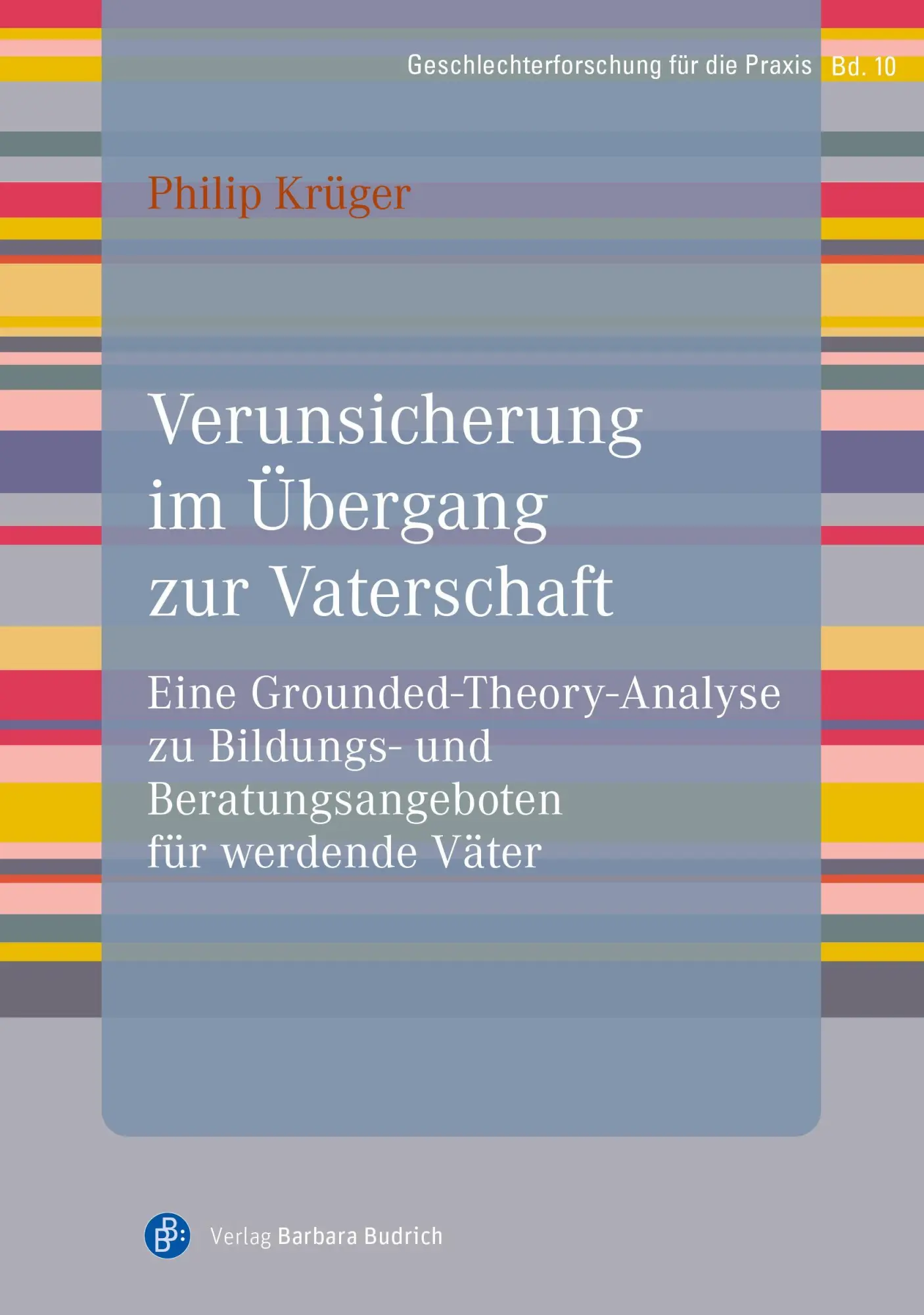 Krüger, Philip: Verunsicherung im Übergang zur Vaterschaft