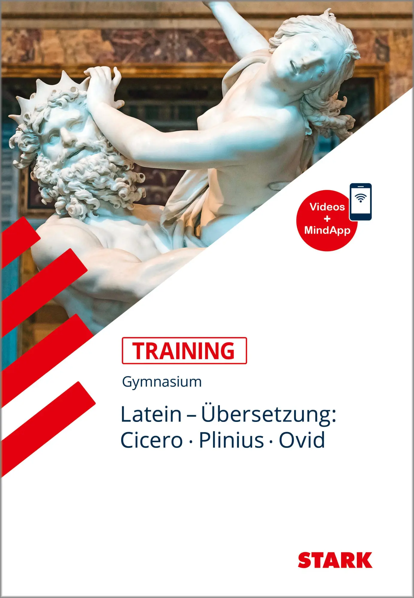Cover: 9783849031886 | STARK Latein - Training Gymnasium - Übersetzung: Cicero, Plinius, Ovid