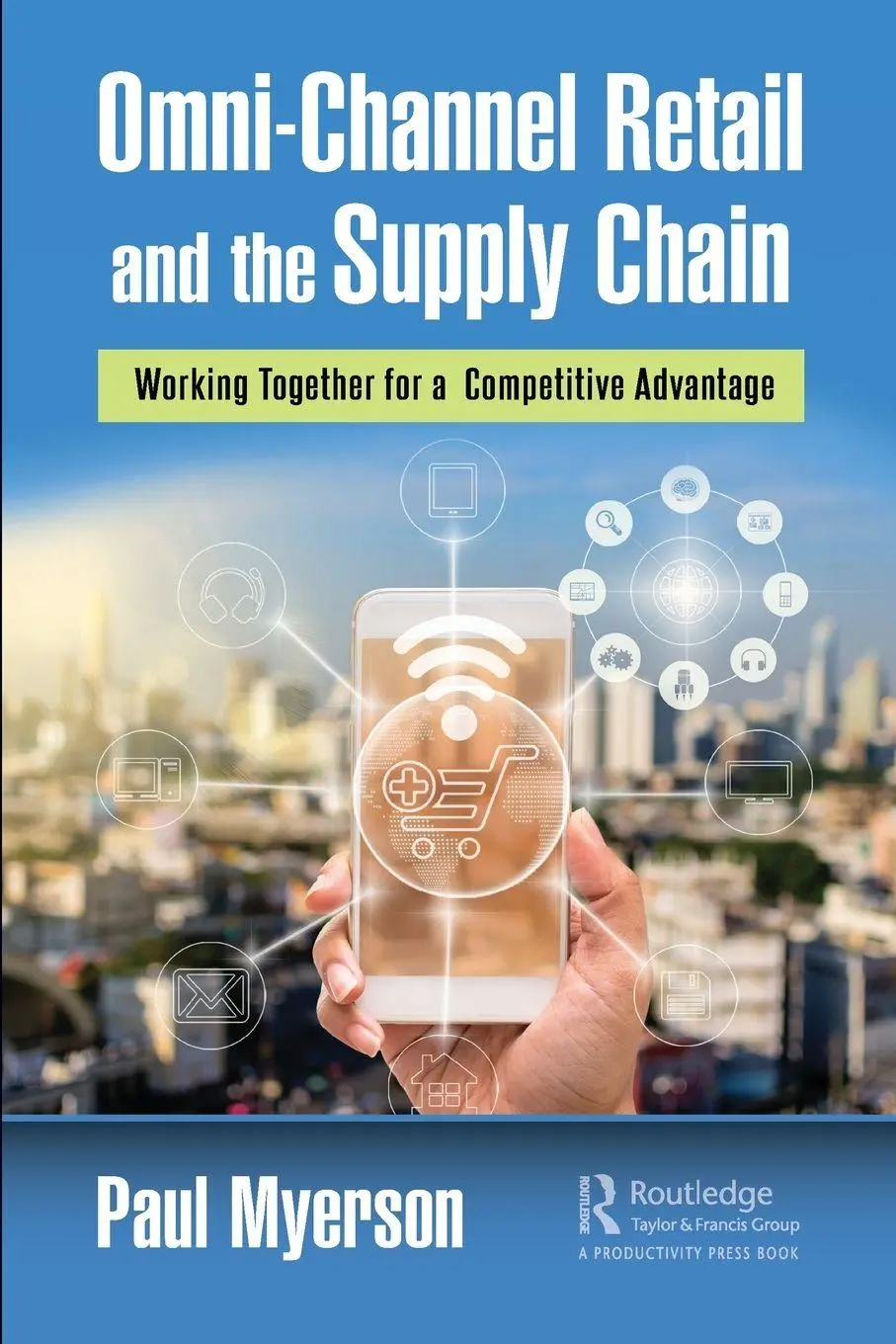 Cover: 9780367641986 | Omni-Channel Retail and the Supply Chain | Paul Myerson | Taschenbuch