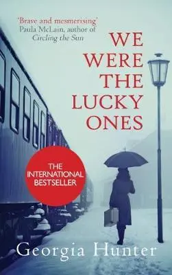 Cover: 9780749021986 | We Were the Lucky Ones | Now a major Disney+ series | Georgia Hunter