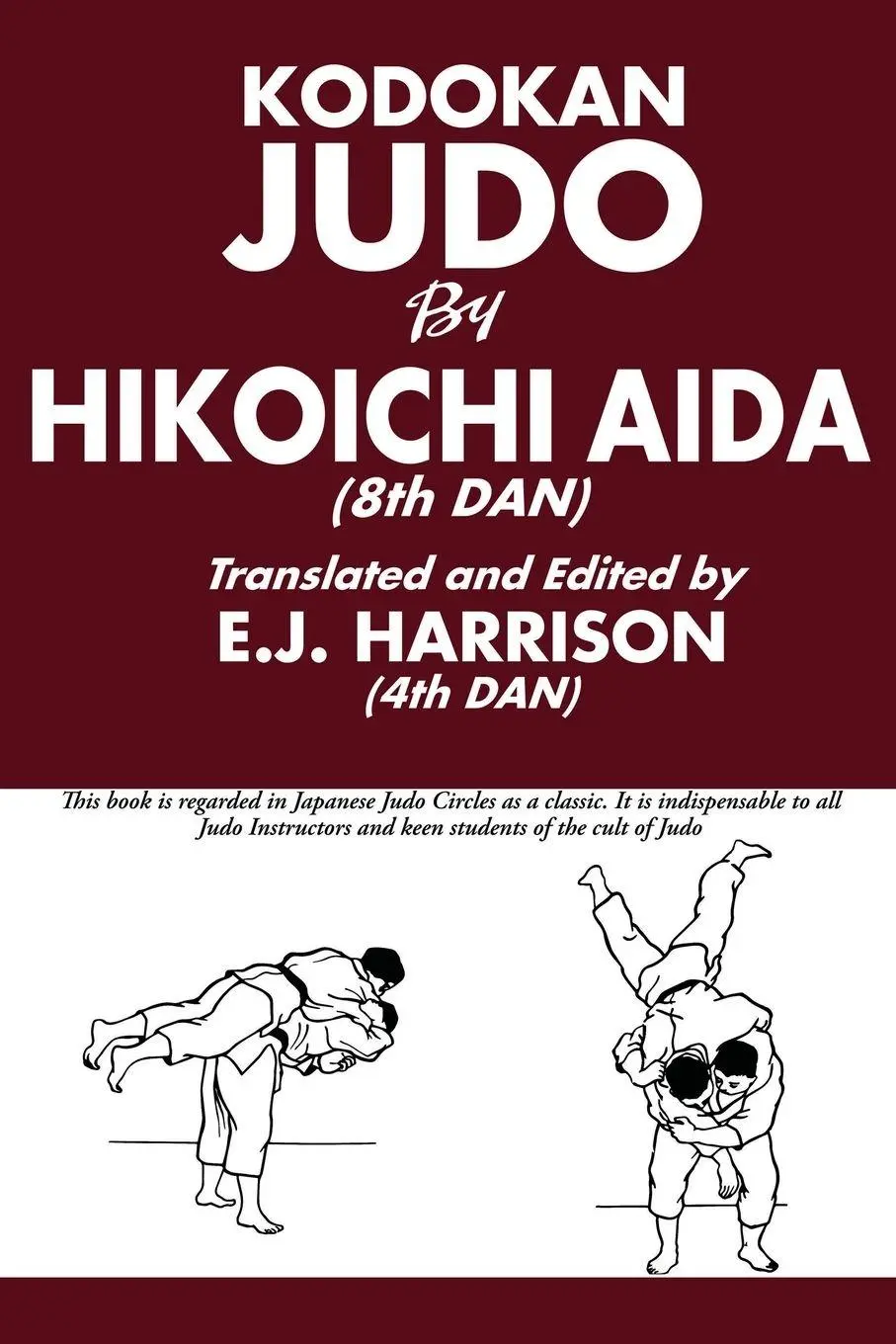 Cover: 9781961301986 | Kodokan Judo | Hikoichi Aida | Taschenbuch | Englisch | 2024