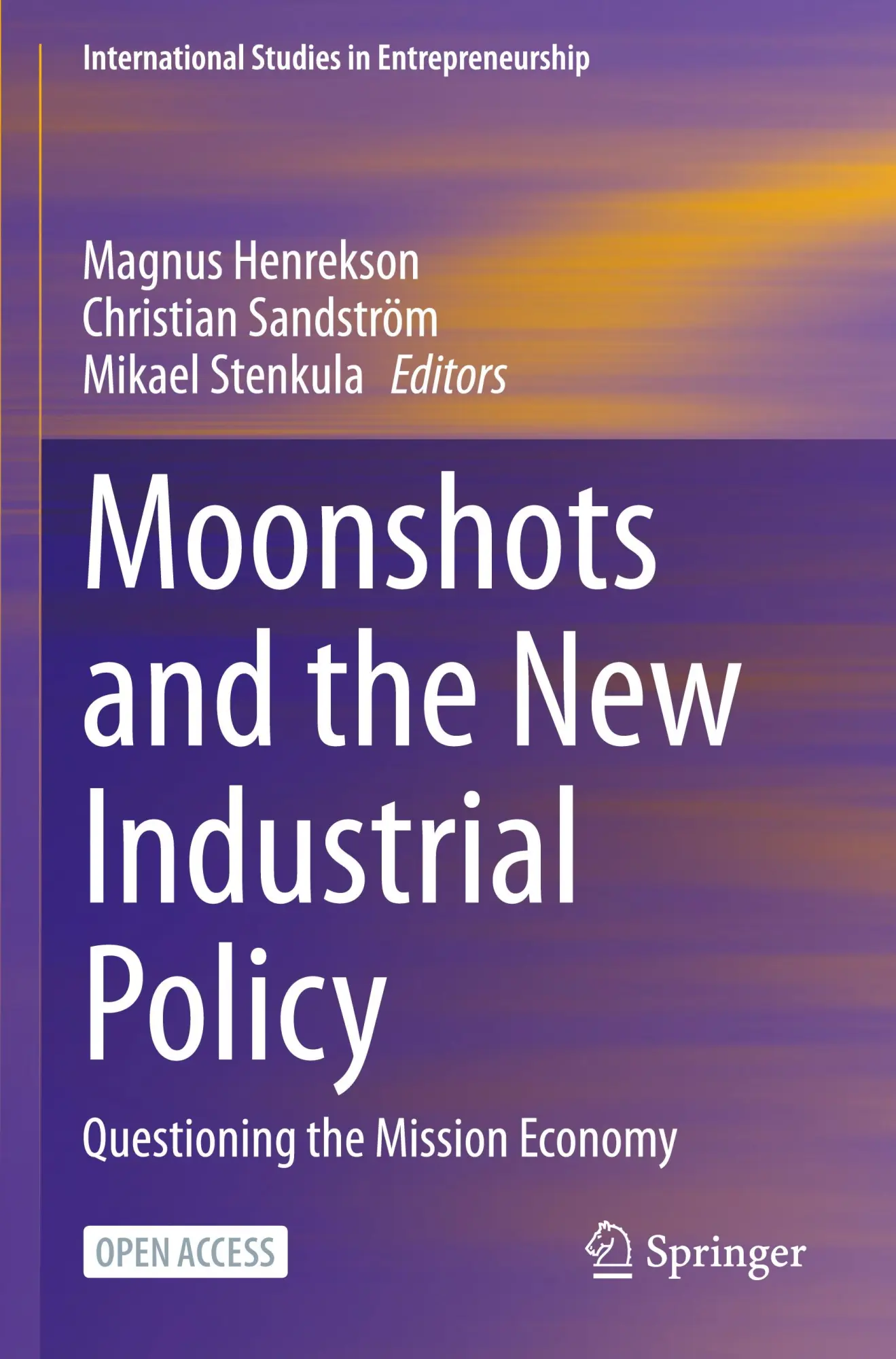 Cover: 9783031491986 | Moonshots and the New Industrial Policy | Magnus Henrekson (u. a.)
