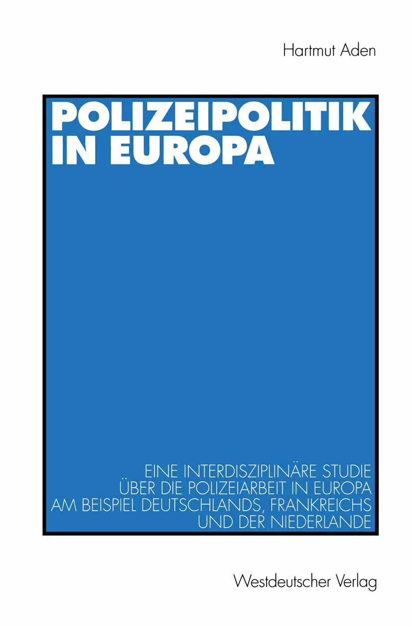 Cover: 9783531131986 | Polizeipolitik in Europa | Hartmut Aden | Taschenbuch | 469 S. | 1998