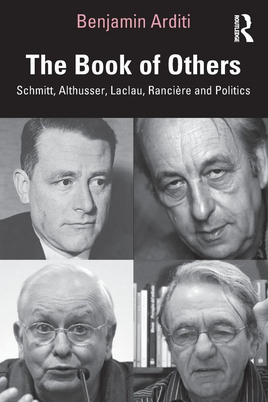 Cover: 9781032882086 | The Book of Others | Schmitt, Althusser, Laclau, Rancière and Politics