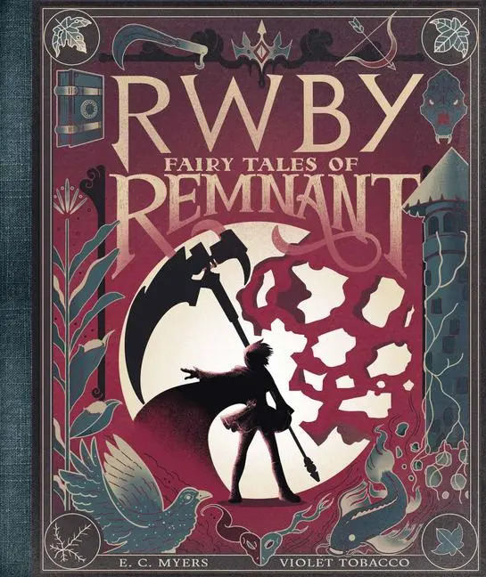 Cover: 9781338652086 | Fairy Tales of Remnant: An Afk Book (Rwby) | E C Myers | Buch | 2020