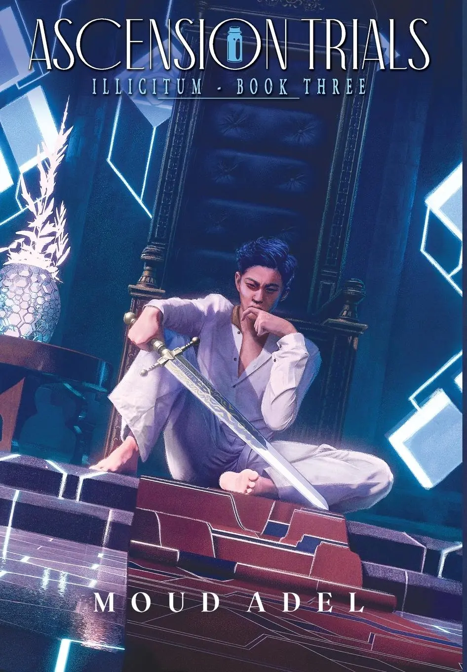 Cover: 9782492762086 | Ascension Trials: Illicitum Book Three | Moud Adel | Buch | Illicitum