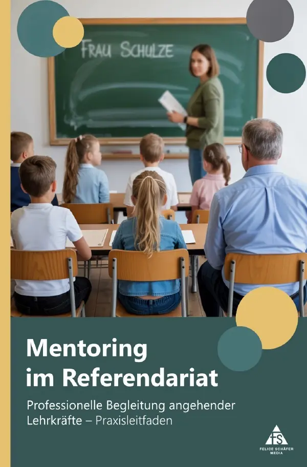 Cover: 9783565092086 | Mentoring im Referendariat | Felice Schäfer | Taschenbuch | 128 S.