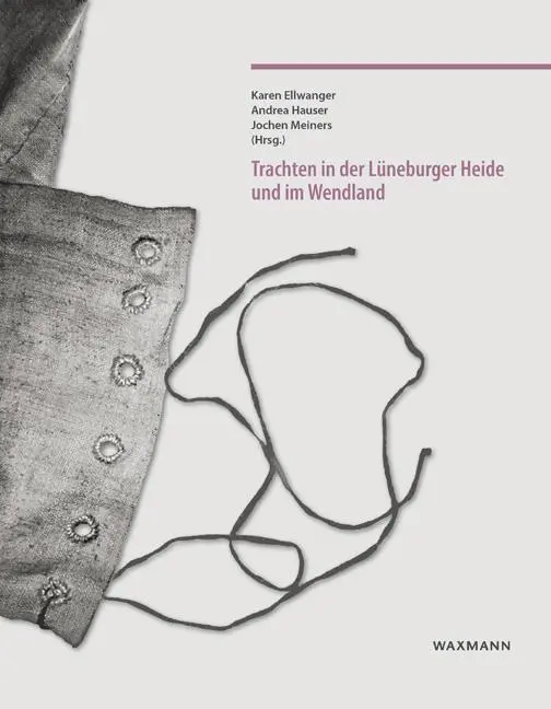 Cover: 9783830932086 | Trachten in der Lüneburger Heide und im Wendland | Karen Ellwanger