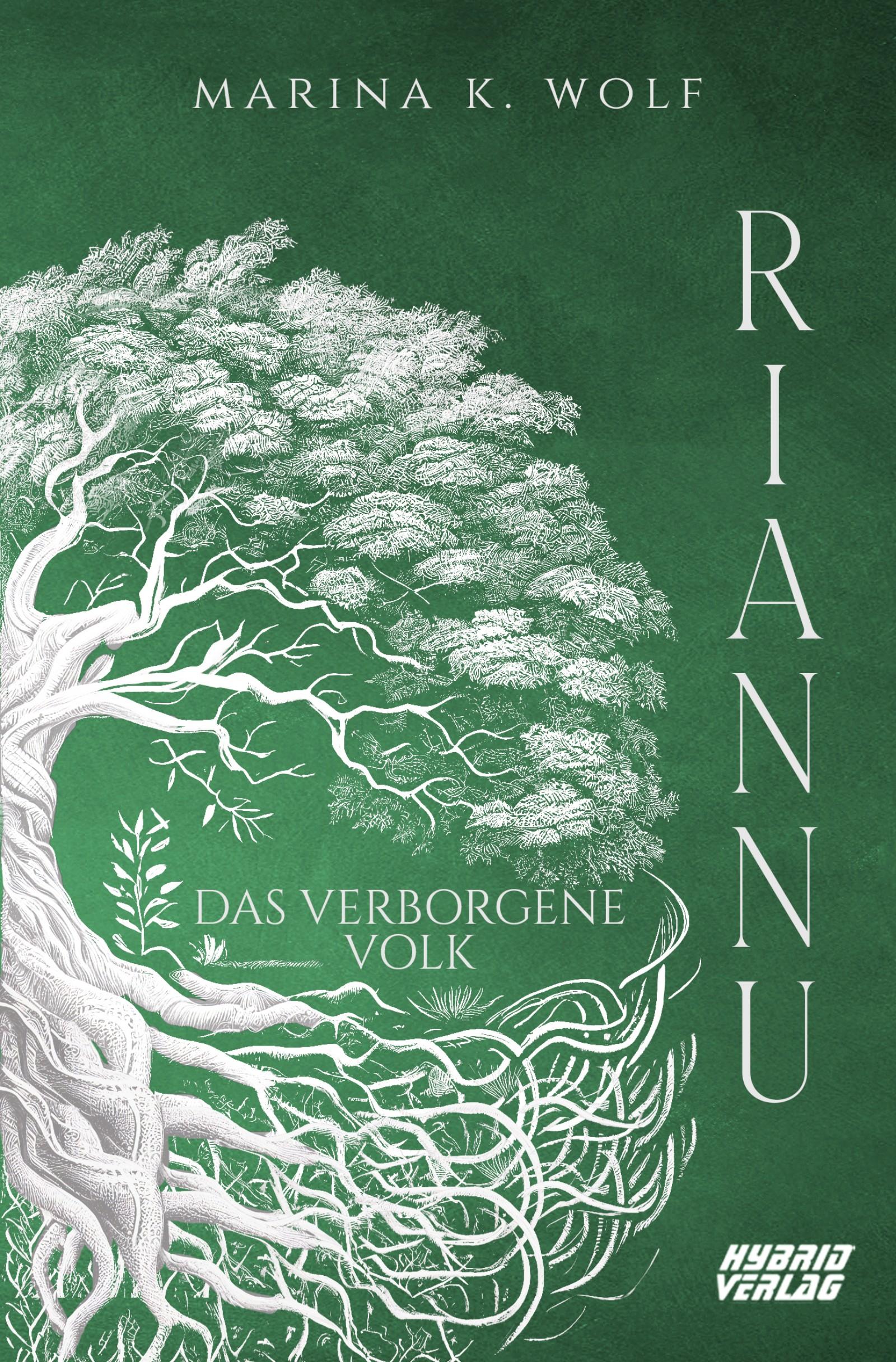 Cover: 9783967412086 | Riannu | Das verborgene Volk | Marina K. Wolf | Taschenbuch | 512 S.
