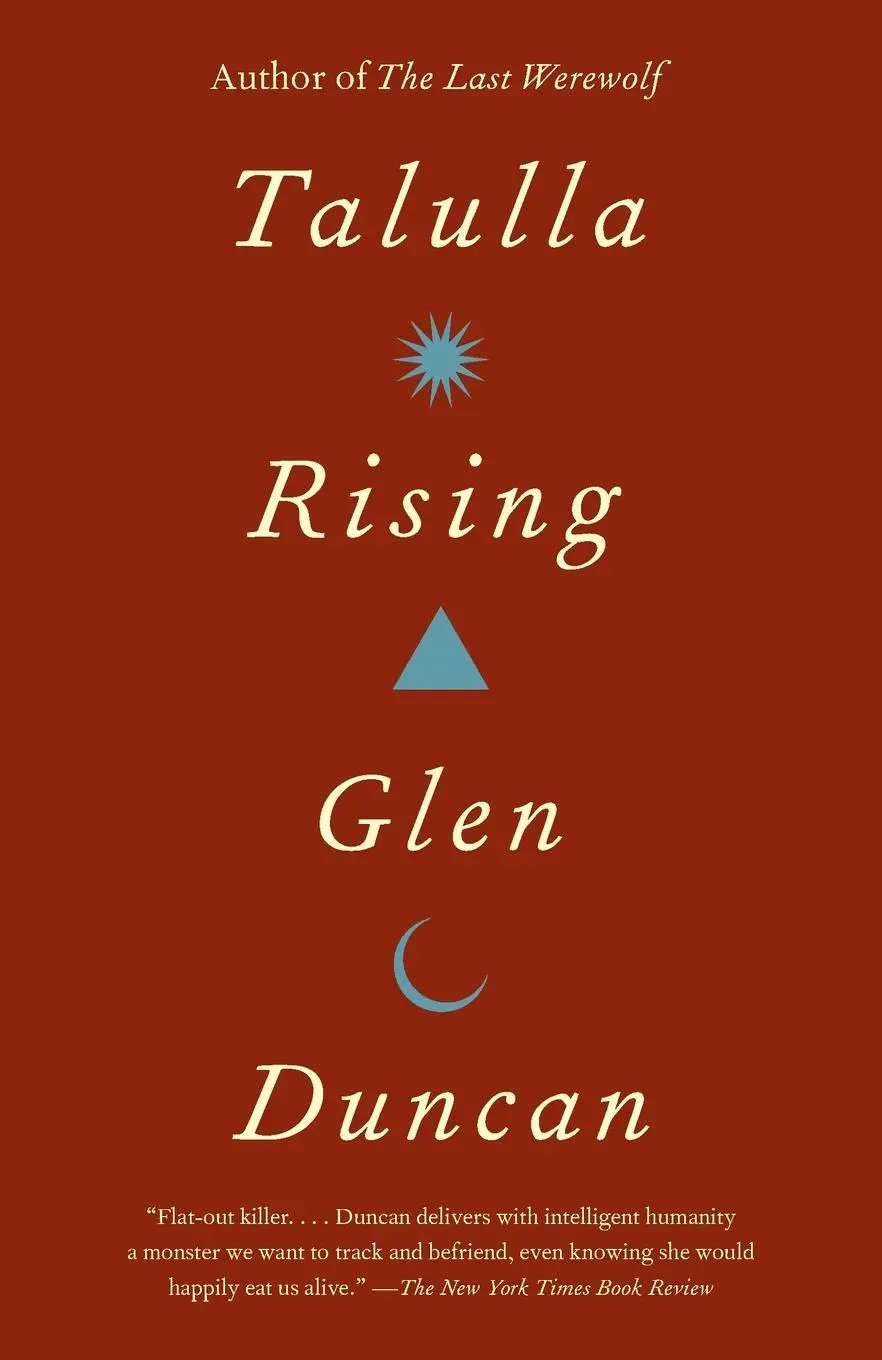 Cover: 9780307742186 | Talulla Rising | Glen Duncan | Taschenbuch | Englisch | 2013 | Knopf