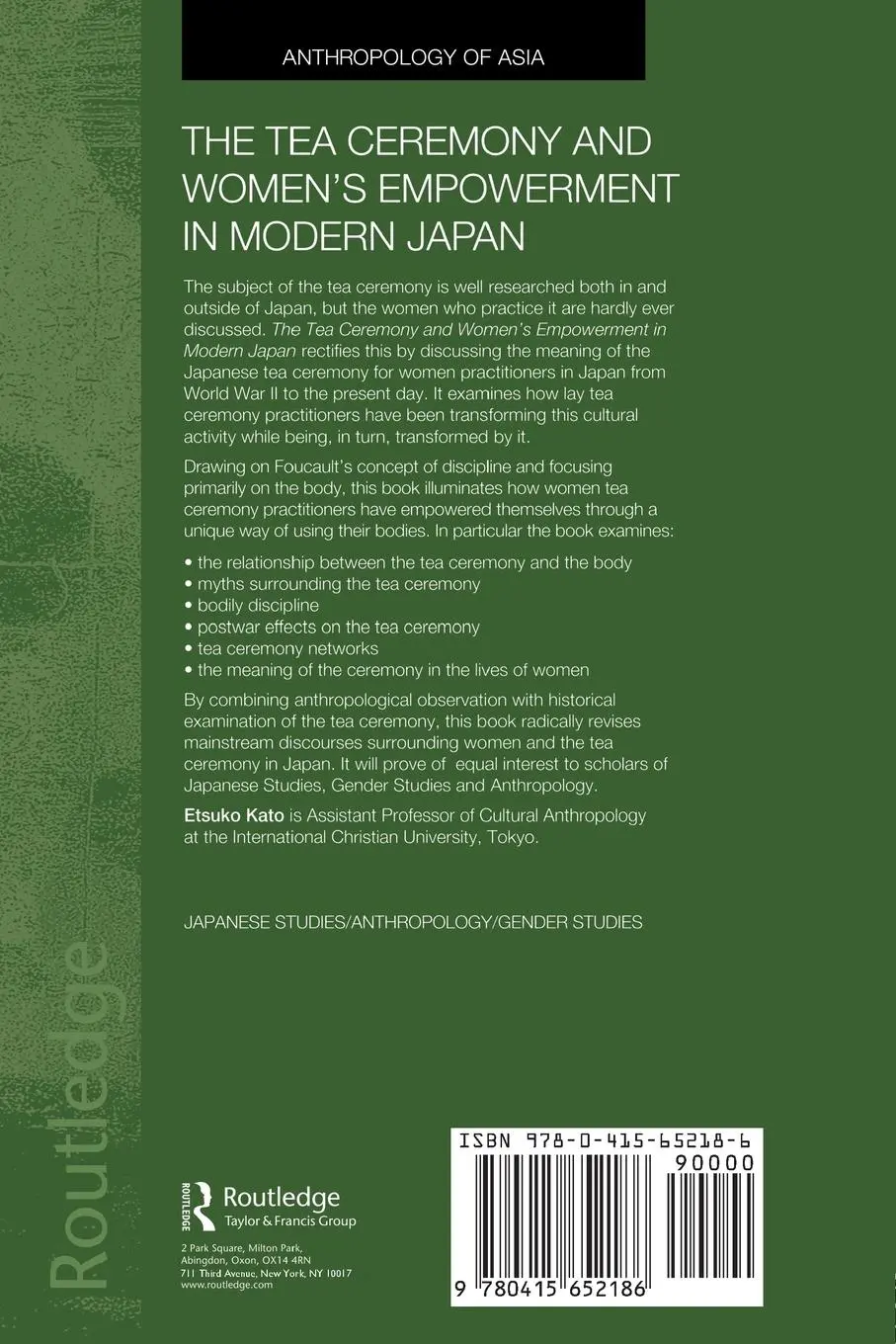 Rückseite: 9780415652186 | The Tea Ceremony and Women's Empowerment in Modern Japan | Etsuko Kato