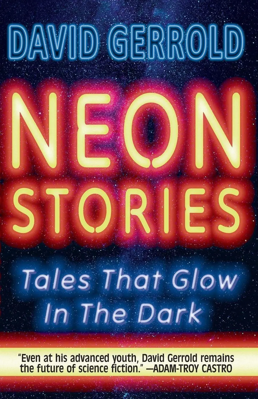 Cover: 9781958482186 | Neon Stories | David Gerrold | Taschenbuch | Englisch | 2025