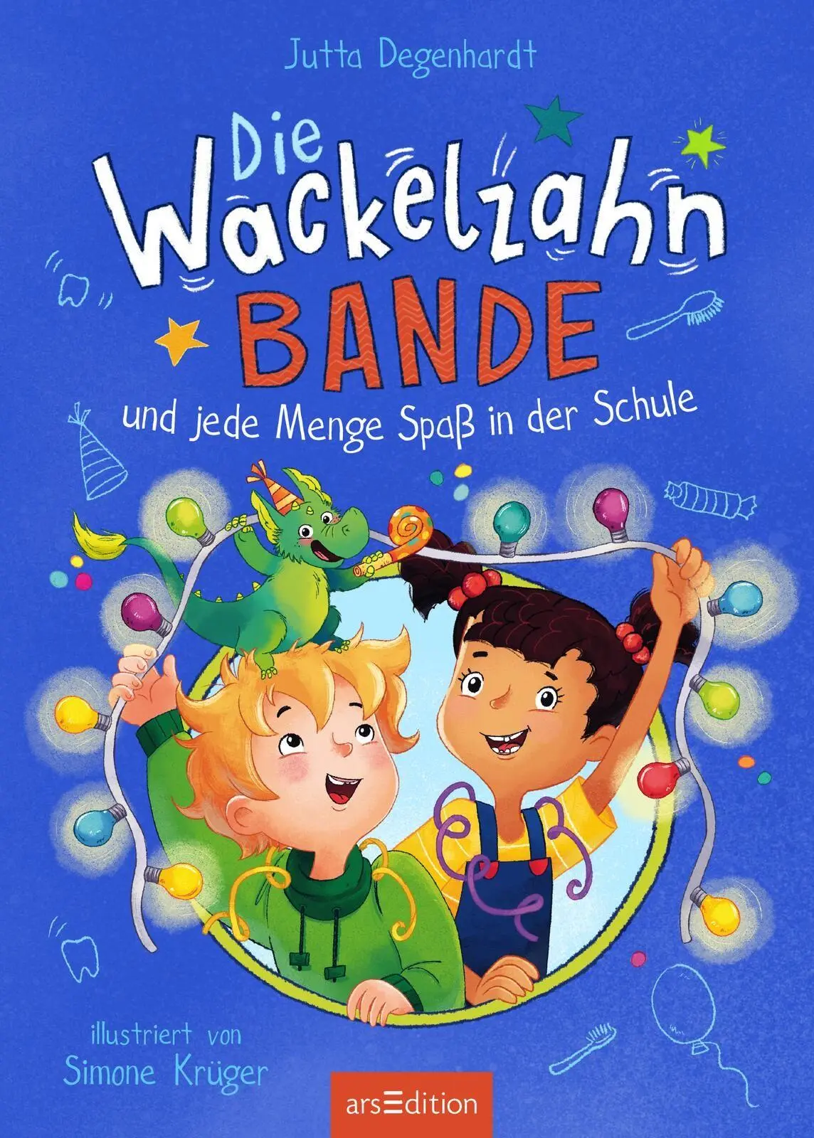 Bild: 9783845872186 | Die Wackelzahn-Bande und jede Menge Spaß in der Schule (Die...