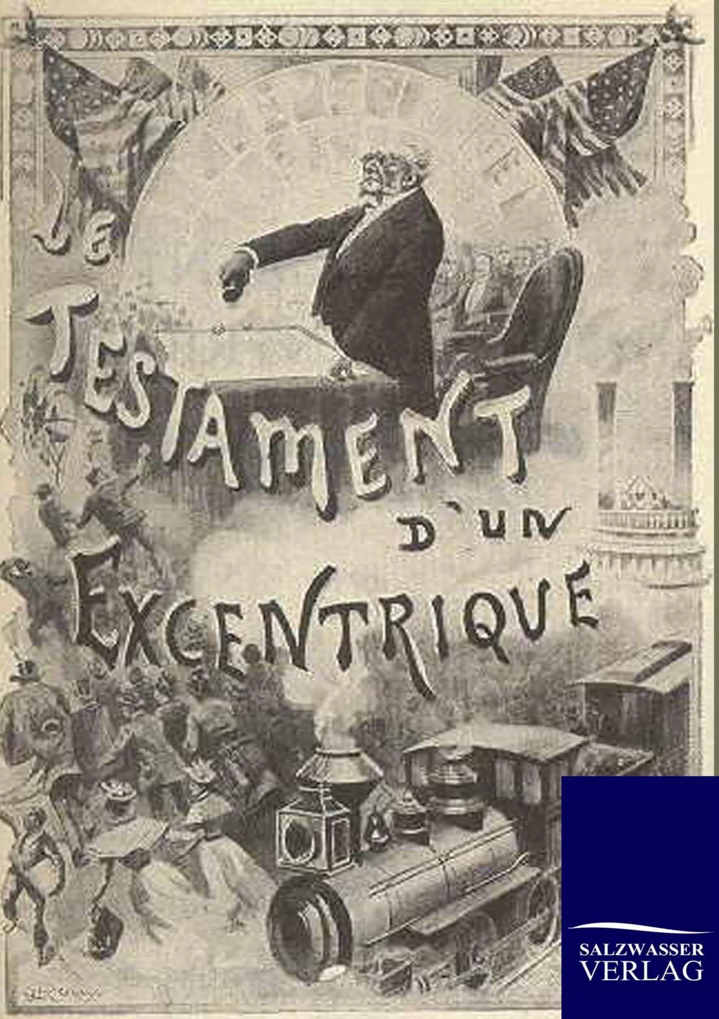 Cover: 9783864442186 | Das Testament eines Exzentrischen | Jules Verne | Taschenbuch | 484 S.