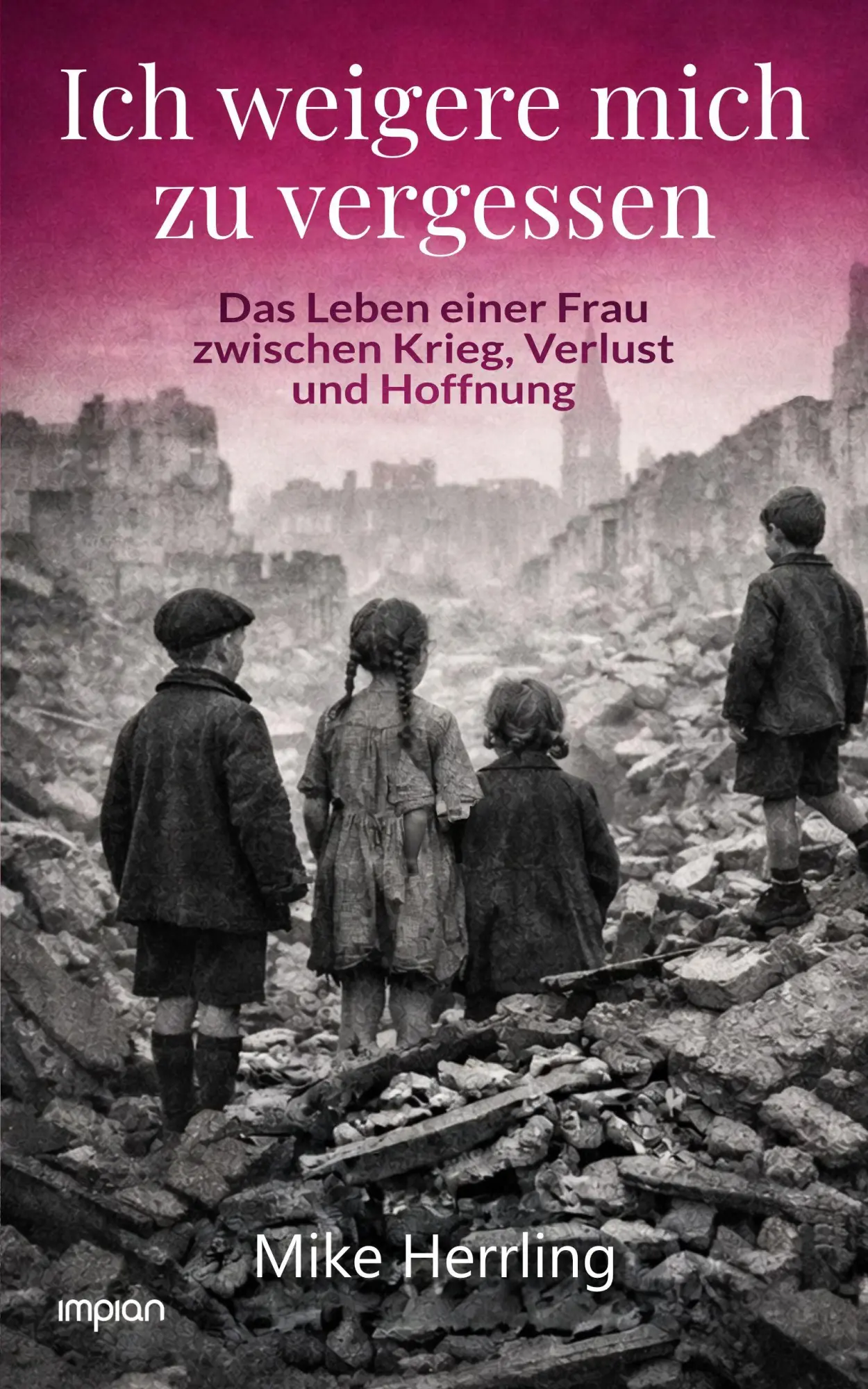 Cover: 9783962692186 | Ich weigere mich zu vergessen | Mike Herrling | Buch | 168 S. | 2026
