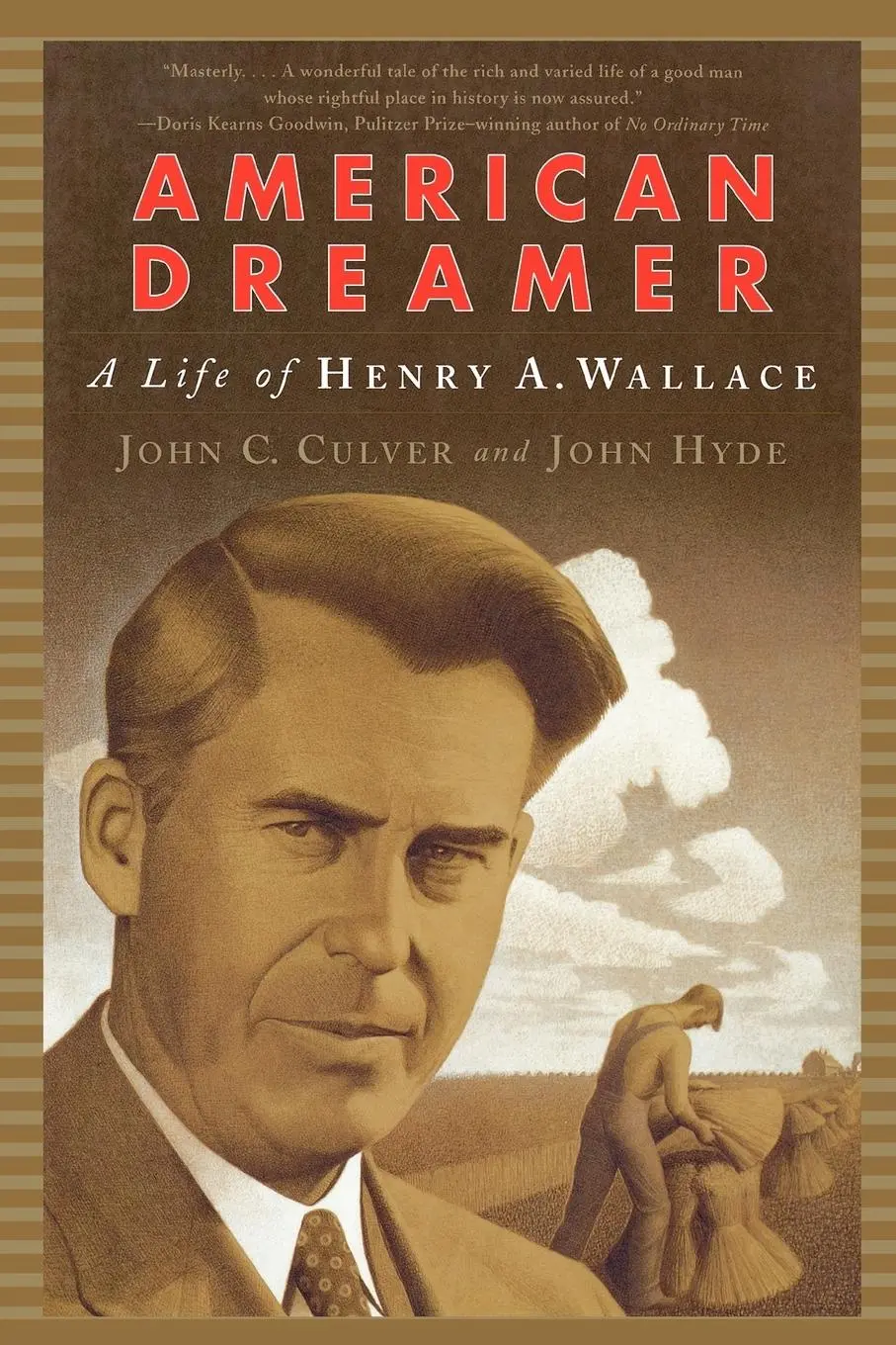 Cover: 9780393322286 | American Dreamer | The Life of Henry A. Wallace | Culver (u. a.)