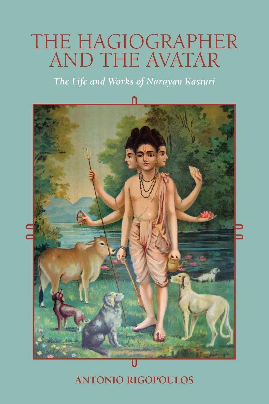Cover: 9781438482286 | The Hagiographer and the Avatar | Antonio Rigopoulos | Taschenbuch
