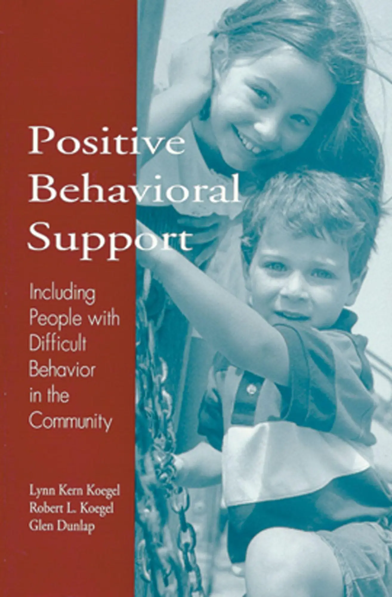 Cover: 9781557662286 | Positive Behavioral Support | Etc. (u. a.) | Buch | Englisch | 1995