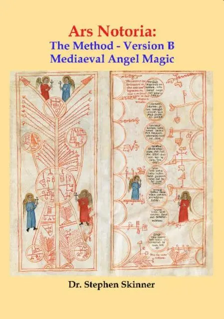 Cover: 9781912212286 | Ars Notoria | The Method - Version B: Mediaeval Angel Magic | Skinner