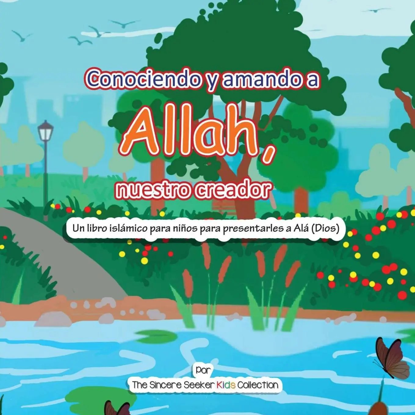 Cover: 9781955262286 | Conociendo y Amando a Alá, Nuestro Creador | Collection | Taschenbuch