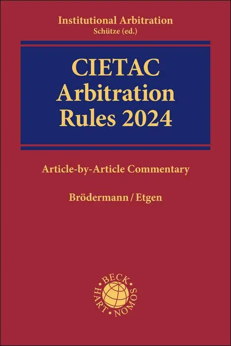 Cover: 9783406812286 | CIETAC Arbitration Rules 2024 | Article-by-Article Commentary | Buch