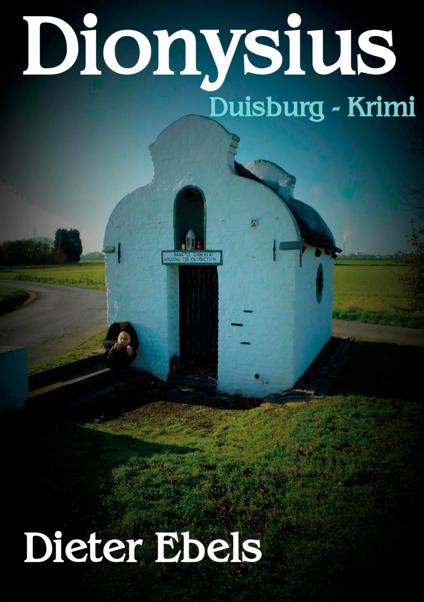Cover: 9783753482286 | Dionysius | Duisburg - Krimi | Dieter Ebels | Taschenbuch | Paperback