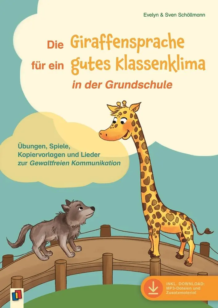 Cover: 9783834662286 | Die Giraffensprache für ein gutes Klassenklima¿ in der Grundschule