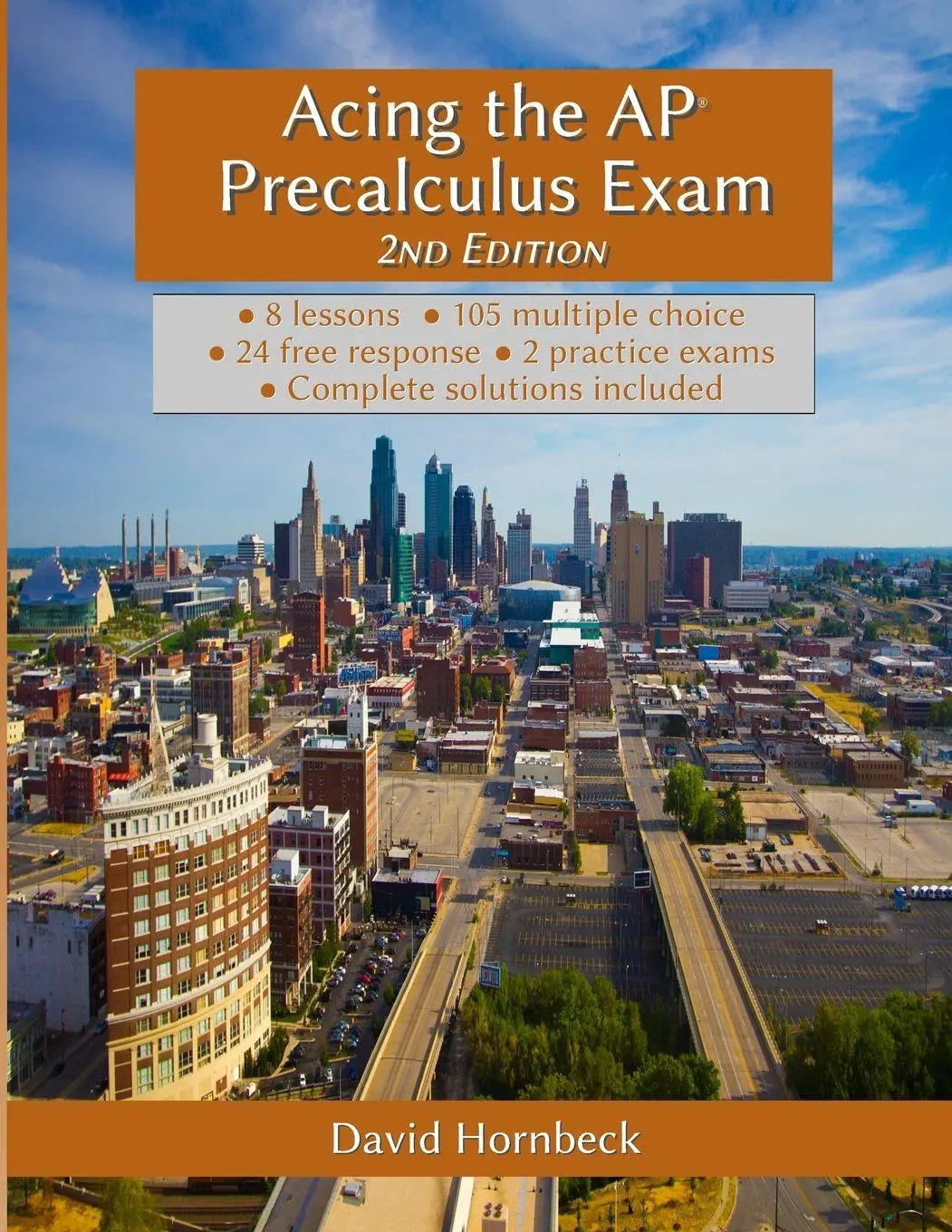 Cover: 9781300832386 | Acing the AP Precalculus Exam 2nd Edition (with solutions) | Hornbeck