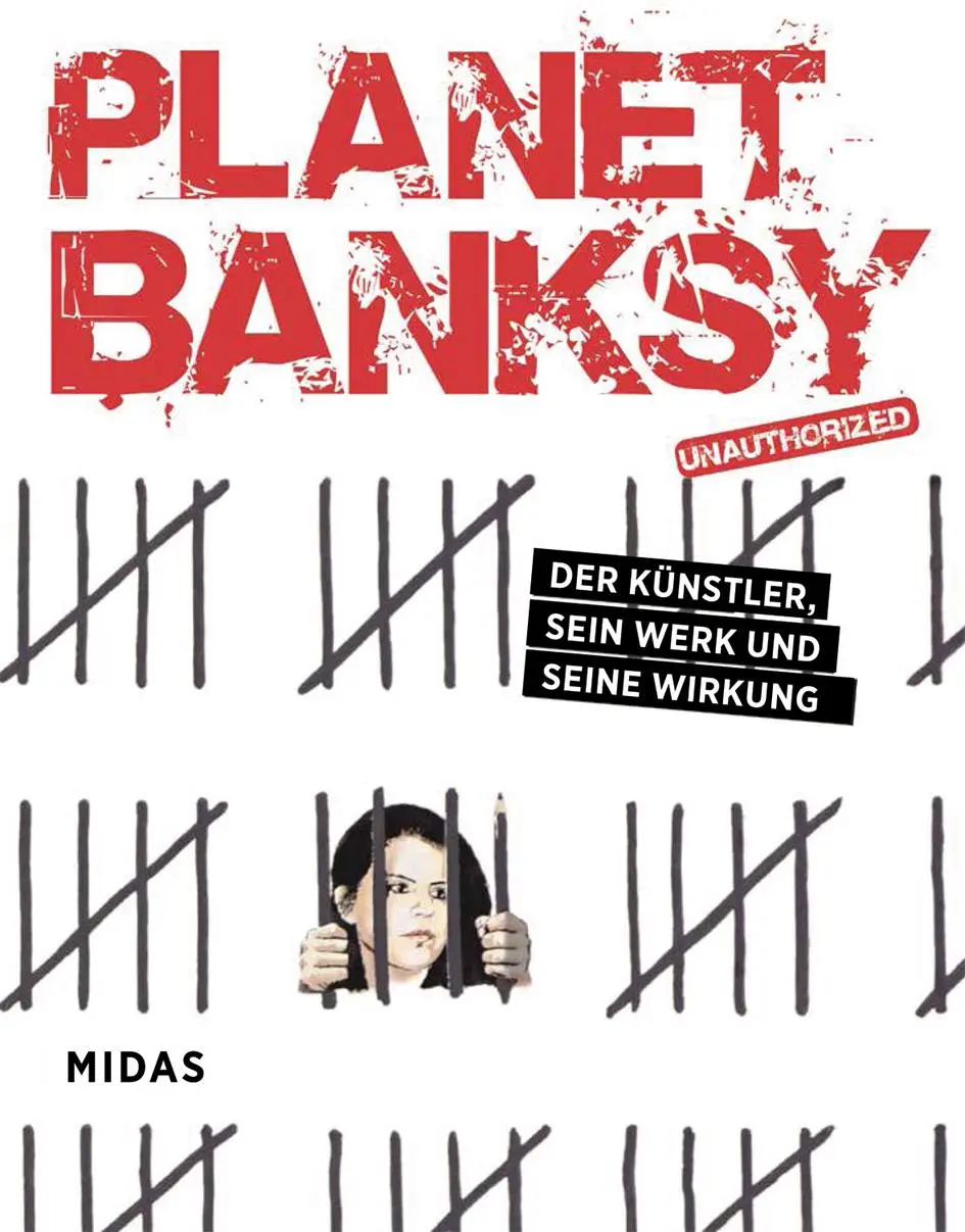 Cover: 9783038762386 | Planet Banksy | Der Künstler, sein Werk und seine Wirkung | Ket | Buch Cover: 9783038762386 | Planet Banksy | Der Künstler, sein Werk und seine Wirkung | Ket | Buch