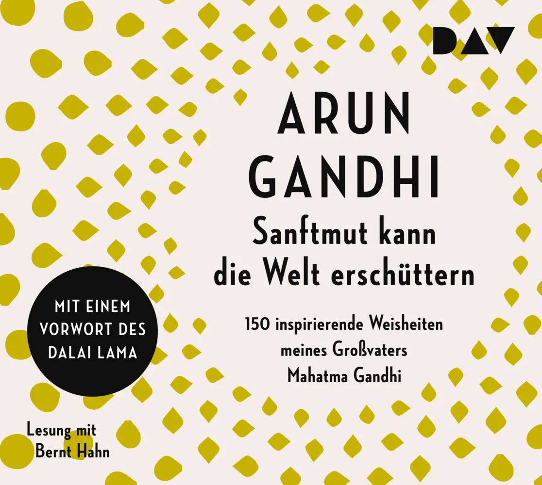 Sanftmut kann die Welt erschüttern,2 Audio-CDs