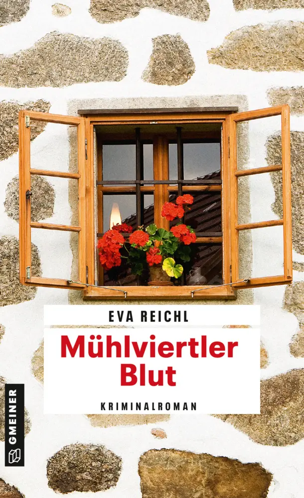Cover: 9783839222386 | Mühlviertler Blut | Kriminalroman | Eva Reichl | Taschenbuch | 320 S.