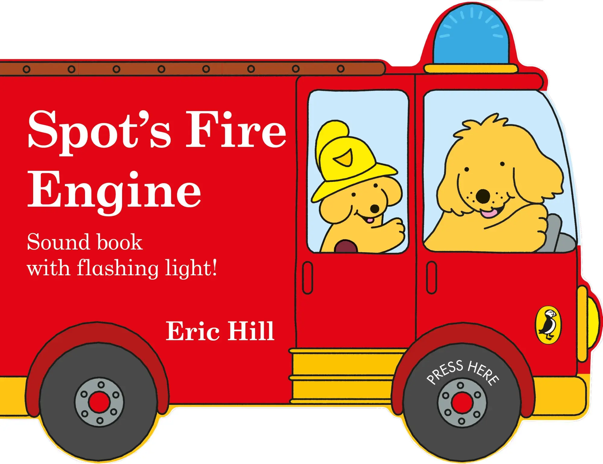 Cover: 9780241382486 | Spot's Fire Engine | Eric Hill | Buch | Papp-Bilderbuch | Englisch
