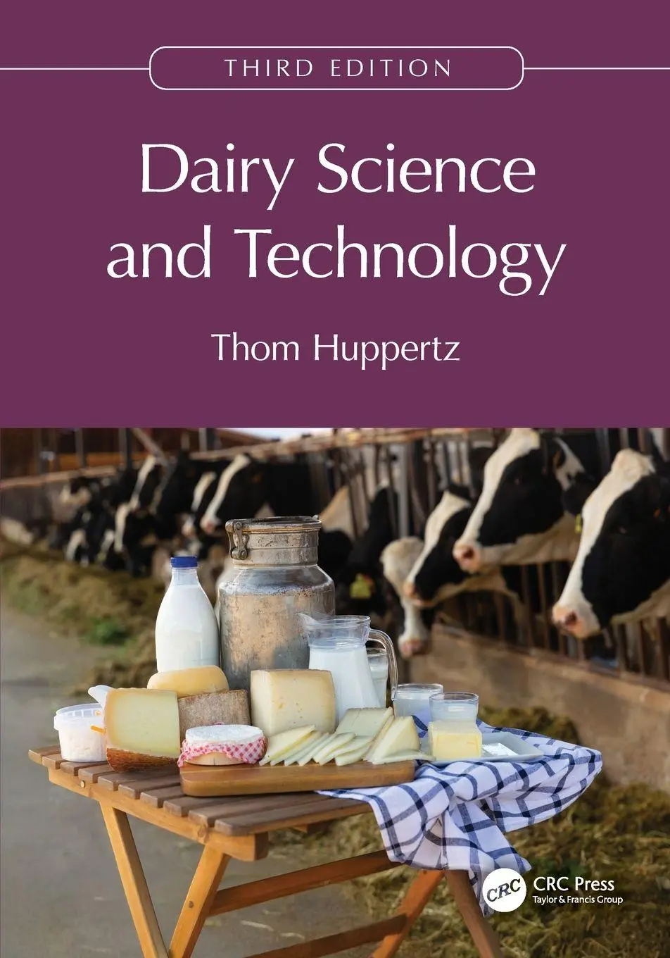 Cover: 9781032222486 | Dairy Science and Technology | Thom Huppertz | Taschenbuch | Englisch