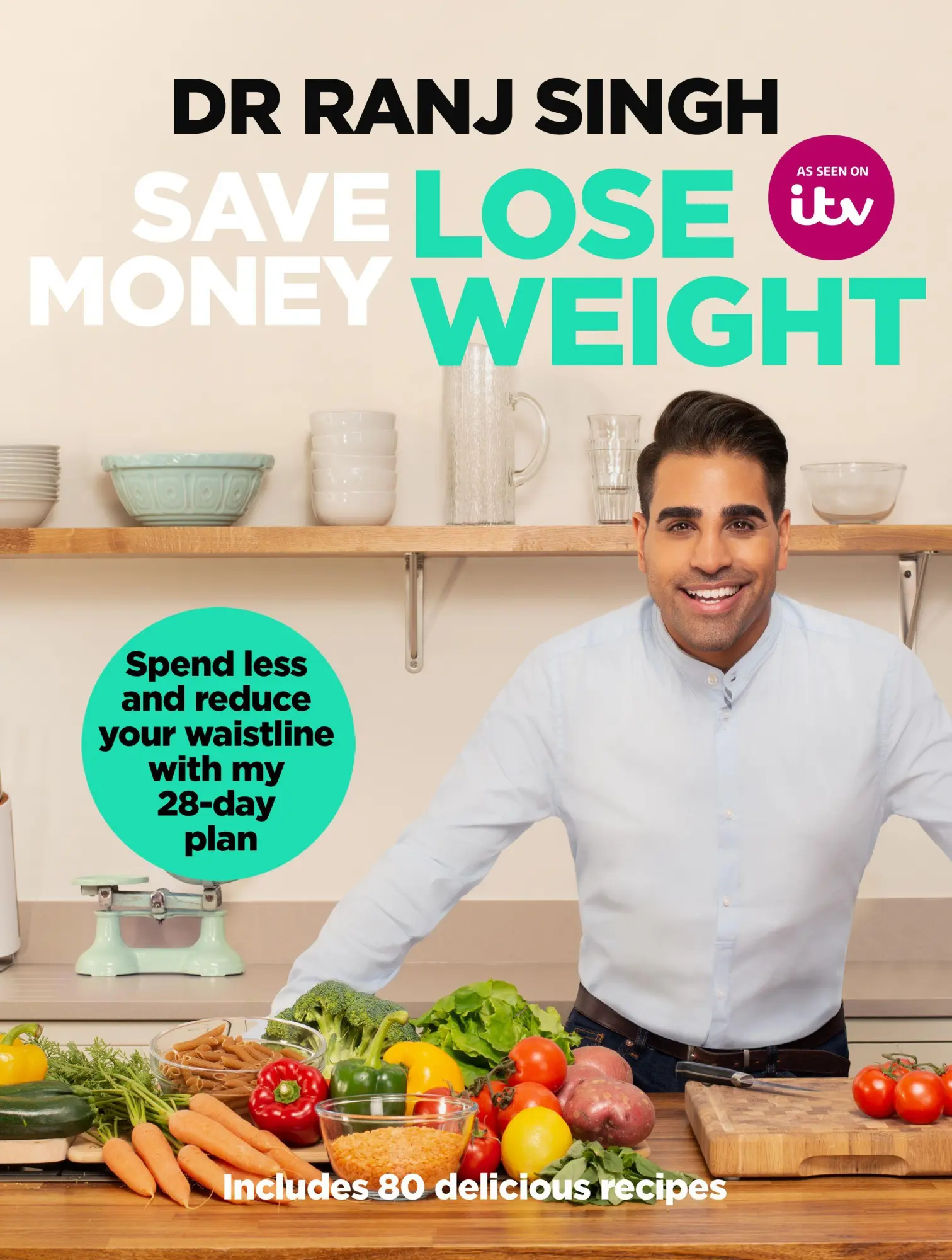 Cover: 9781787632486 | Save Money Lose Weight | Ranj Singh | Taschenbuch | Englisch | 2019