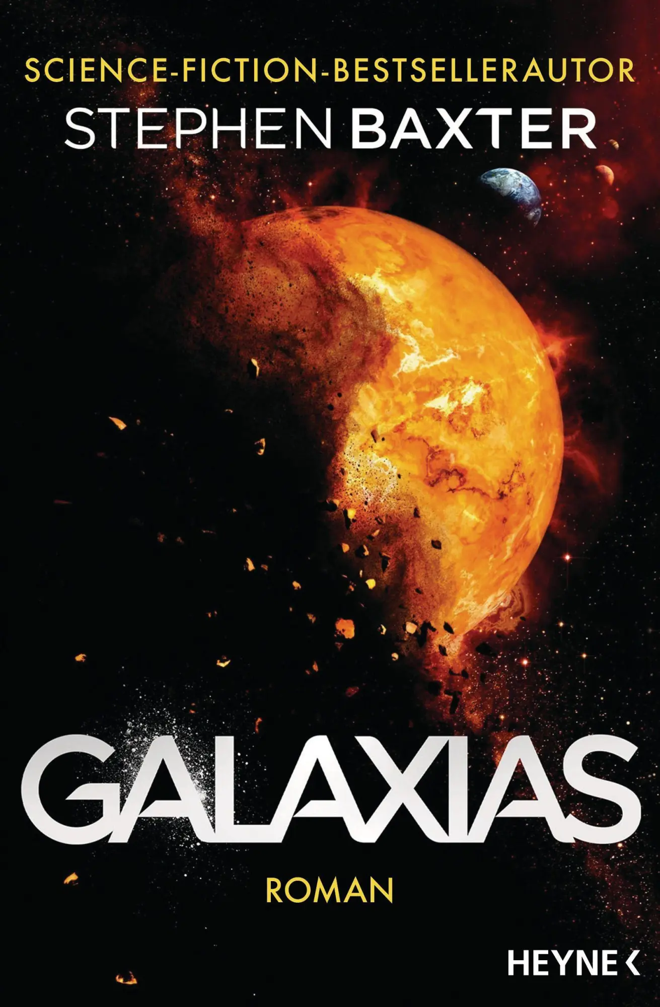 Cover: 9783453322486 | Galaxias | Roman | Stephen Baxter | Taschenbuch | 656 S. | Deutsch