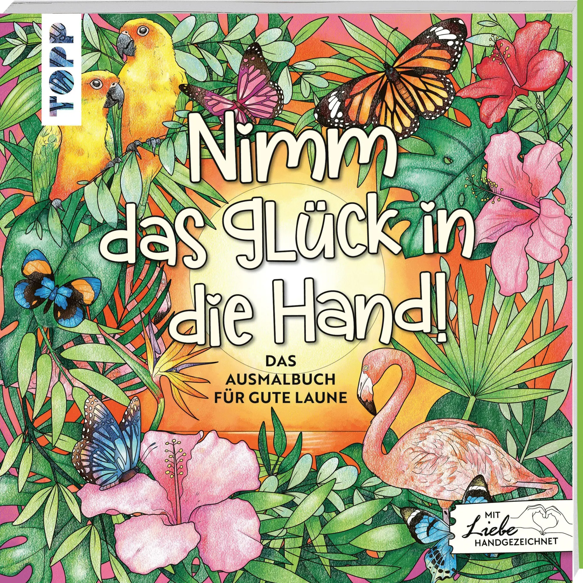 Cover: 9783735882486 | Nimm das Glück in die Hand | Das Gute-Laune-Ausmalbuch | Taschenbuch