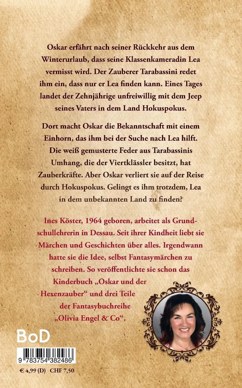 Rückseite: 9783754382486 | Oskar und die Zauberfeder | Ines Köster | Taschenbuch | Paperback