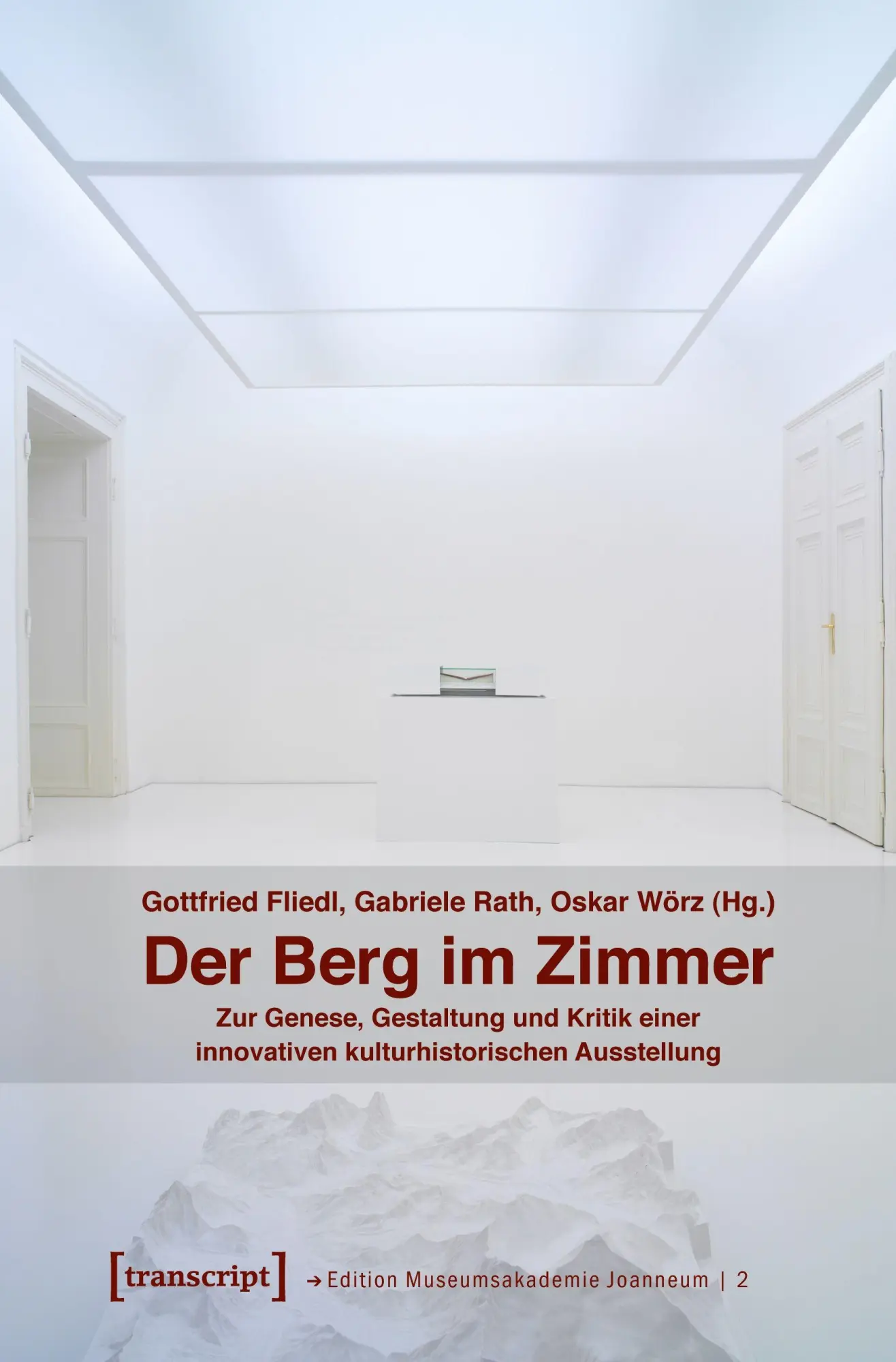 Cover: 9783837612486 | Der Berg im Zimmer | Gottfried Fliedl | Taschenbuch | 148 S. | Deutsch