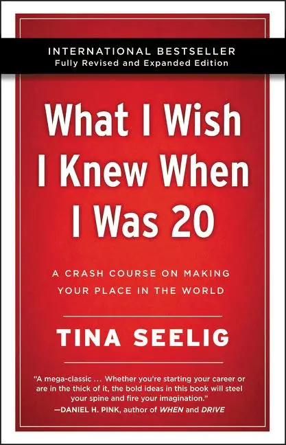Cover: 9780062942586 | What I Wish I Knew When I Was 20 - 10th Anniversary Edition | Seelig
