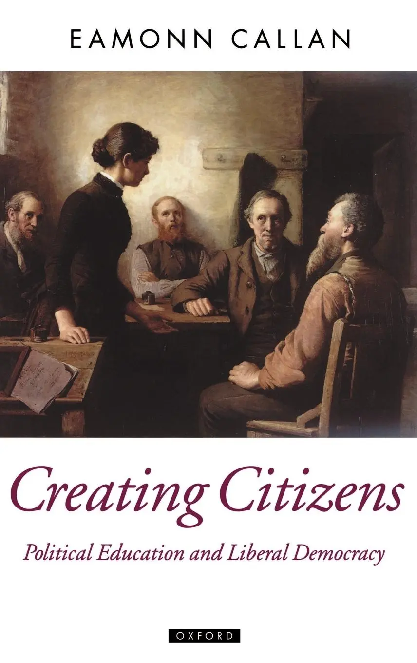 Cover: 9780198292586 | Creating Citizens | Eamonn Callan | Buch | Gebunden | Englisch | 1997