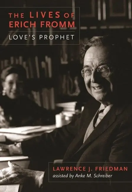 Cover: 9780231162586 | The Lives of Erich Fromm | Love's Prophet | Friedman (u. a.) | Buch