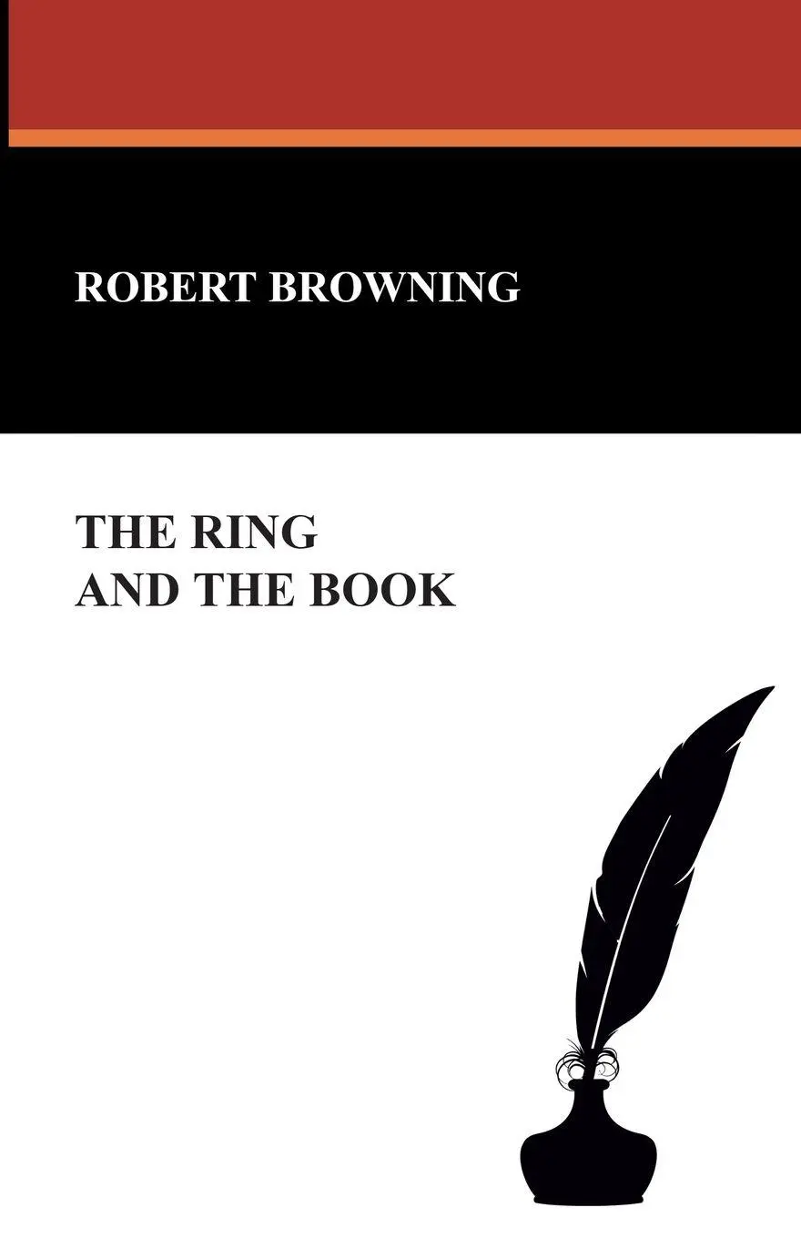 Cover: 9781434492586 | The Ring and the Book | Robert Browning | Taschenbuch | Englisch