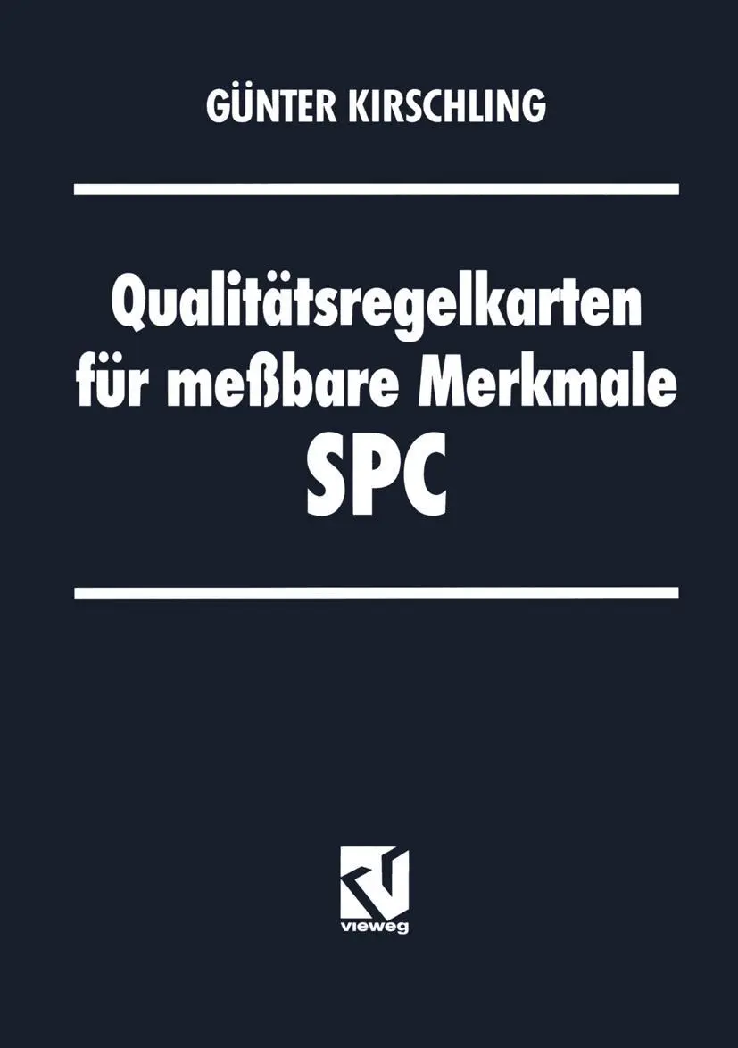 Cover: 9783322872586 | Qualitätsregelkarten für meßbare Merkmale - SPC | Günter Kirschling