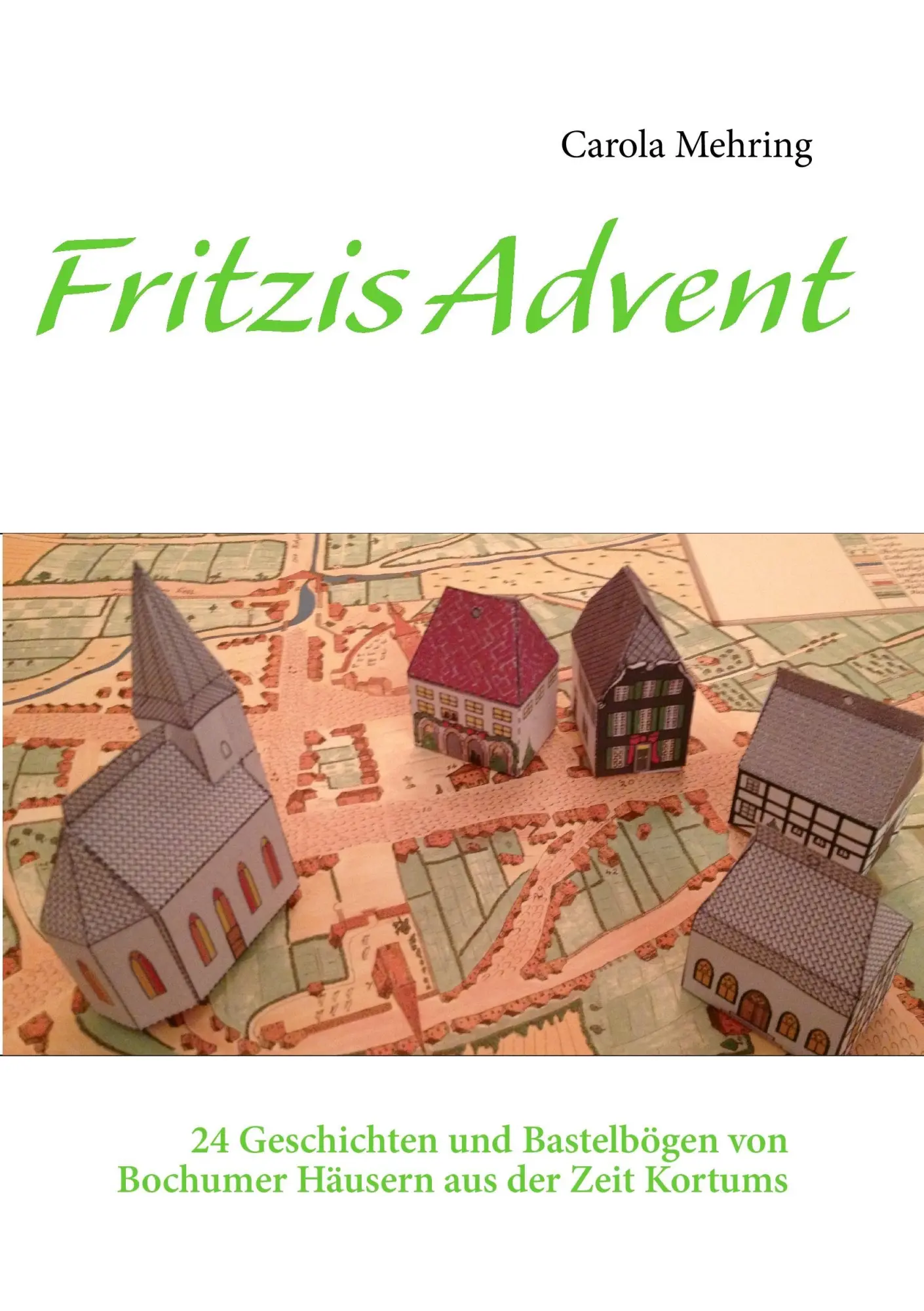 Cover: 9783732282586 | Fritzis Advent | Carola Mehring | Taschenbuch | Paperback | 80 S.
