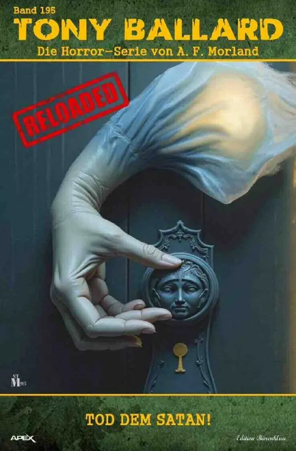 Cover: 9783819022586 | Tony Ballard - Reloaded, Band 195: Tod dem Satan! | A. F. Morland